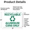 Signmission Recyclable Aluminum Cans Only with Graphic, 7 in W x Rectangle, Vinyl Decal OS-2PACK-MISC-D-57-L-19507 - alternate 6